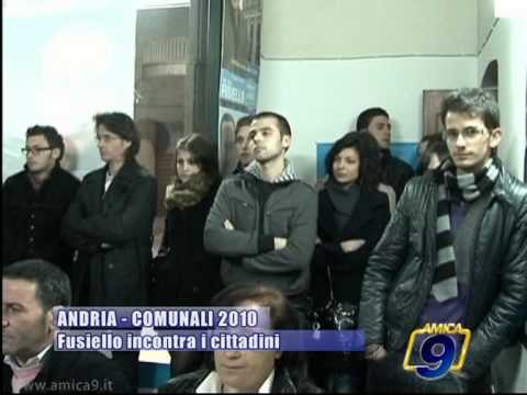 ANDRIA | Comunali 2010 | Fusiello incontra i cittadini