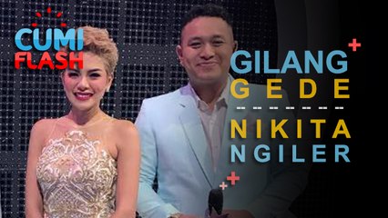 Lihat "Senjata" Gilang Dirga Gede, Nikita Mirzani ngiler - CumiFlash 15 Agustus 2017