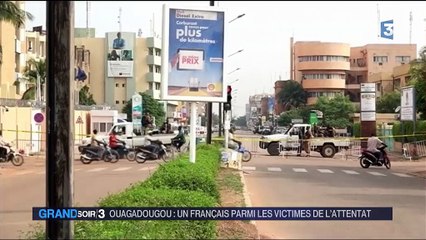 Ouagadougou : un Français parmi les victimes de l'attentat
