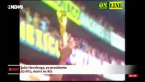 Morre João Havelange ex presidente da FIFA aos 100 anos no Rio