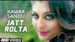 Jatt Rolta HD Video Song Kawar Sandhu 2017 Western Penduz Latest Punjabi Songs