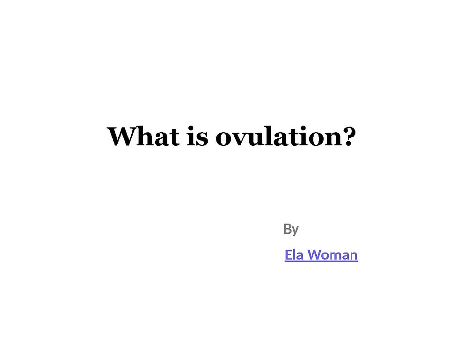 What_is_ovulation