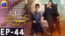 Bholi Bano - Episode 44 | Har Pal Geo