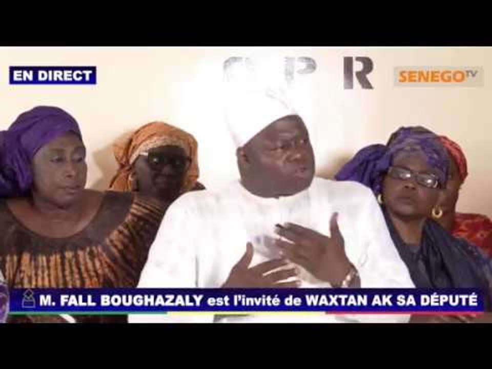 Suivez en direct sur Senego M. Fall Boughazaly  dans Waxtane ak sa député