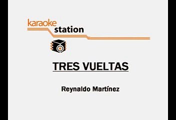 TRES VUELTAS - LOS HEREDEROS DE NUEVO LEON (KARAOKE)