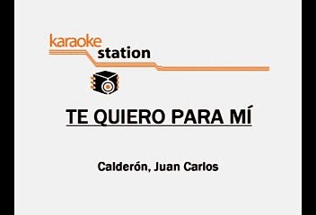 Trigo Limpio - Te quiero para mi (Karaoke)