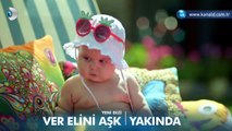 Ver Elini Aşk 1.Bölüm Fragmanı