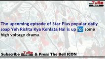 Yeh Rishta Kya Kehlata Hai,16th Aug 2017 News,Aditya blackmails,Keerti threatening,Naksh life