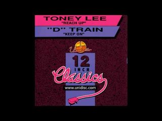 Toney Lee - Reach Up (Mastermix)