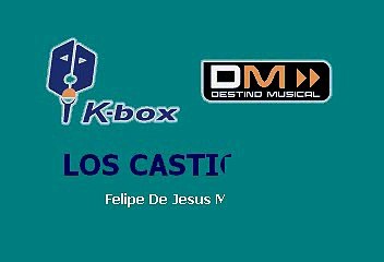 Bronco -  Los castigados (Karaoke)