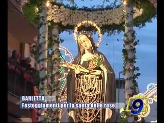 BARLETTA | Festeggiamenti per Santa Rita, la santa delle rose