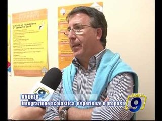 ANDRIA | Integrazione scolastica, esperienze e proposte
