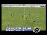 CISCO ROMA - BRINDISI 0-0 | II Divisione girone C Playoff ritorno