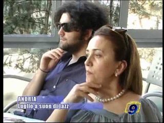 ANDRIA | Luglio a suon di jazz