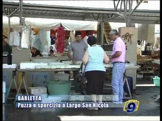 BARLETTA | Puzza e sporcizia a Largo San Nicola