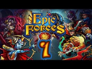 Epic Forces (IOS, Android) Gameplay Walkthrough Part 1