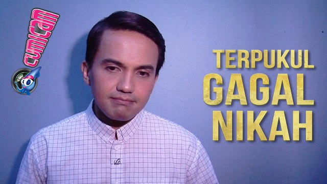 Gagal Nikahi Gadis Belia, Sahrul Gunawan Terpukul - Cumicam 16 Agustus 2017