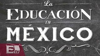 Educación en México / Francisco Garfias y Paola Barquet