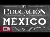 Educación en México / Francisco Garfias y Paola Barquet