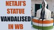 Netaji Subhash Chandra Bose's statue vandalized in West Bengal | Oneindia News