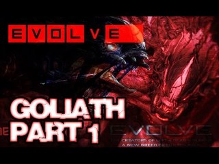 Evolve Gameplay (Big Alpha) - Goliath Part 1 (XB1/PS4/PC) HD