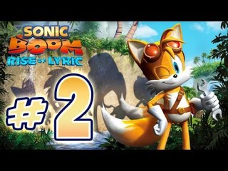 Sonic Boom : Rise of Lyric (WiiU) Gameplay No Commentary Walkthrough Part 2