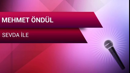 Mehmet Öndül - Sevda İle (Full Albüm)
