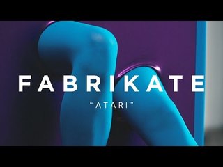 Fabrikate - Atari (Official Music Video)