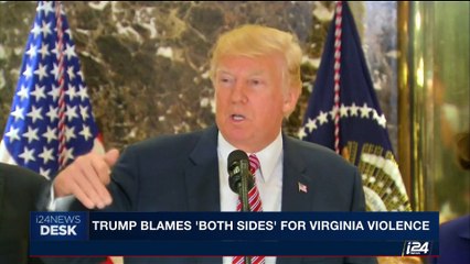 i24NEWS DESK | Trump under fire for Charlottesville reversal | Wednesday, August 16th 2017