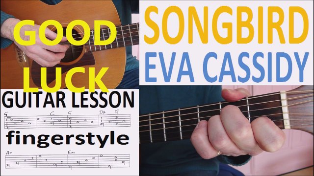 SONGBIRD EVA CASSIDY fingerstyle GUITAR LESSON