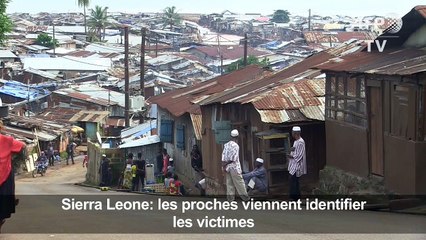 Sierra Leone: les proches viennent identifier les victimes