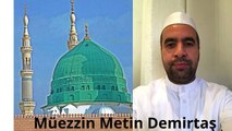 Bu ezani dinlemeden gecmeyin...mutlaka izleyin. Hafiz Metin Demirtas - Yanik Medine ezani. Bu ezani dinlerken tüyleriniz diken diken olacak. Azan Madinah Munawwarah. Adhan Madinah mp3. Mescidi Nebevi ezani. Aglatan ezan Medine ezani. Medine makami ezan