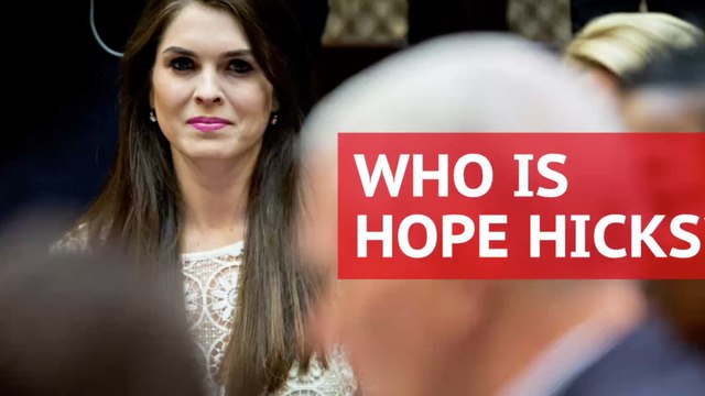 Who is Hope Hicks, Trump's new communications director?