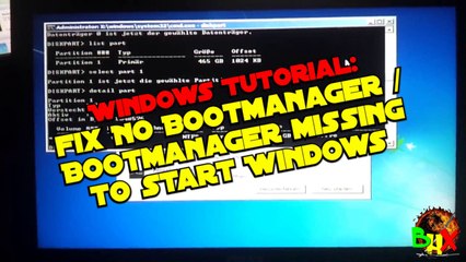 Fix no bootmanager / bootmanager is missing to start Windows - Windows Tutorial