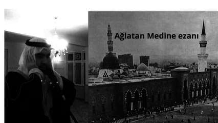 Very old azan Madinah Munawwarah. Old Azan Madina. Azan Orijinal Madinah. Adhan Madinah. Adhan Madinah mp3. Mescidi Nebevi ezani. Medine müezzini Esam Buhari taklidi. Medine makami ezan. Makam Beyati. Aglatan ezan Medine ezani. Ezan Madina.Ezan Medine mp3