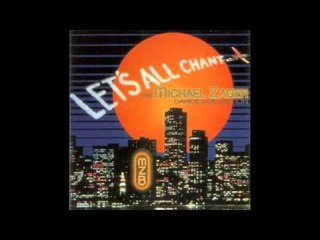 Michael Zager - Dance Collection - Let's All Chant (Original)