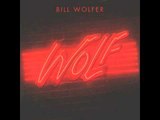 Bill Wolfer - Call Me