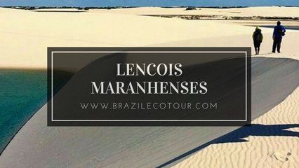 VOYAGE AU BRESIL " LES LENCOIS MARANHENSES - BARREIRINHAS''