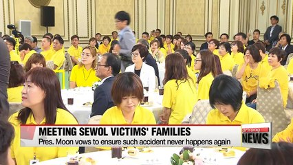 President Moon apologizes to families of Sewol-ho ferry disaster victims on behalf of gov't