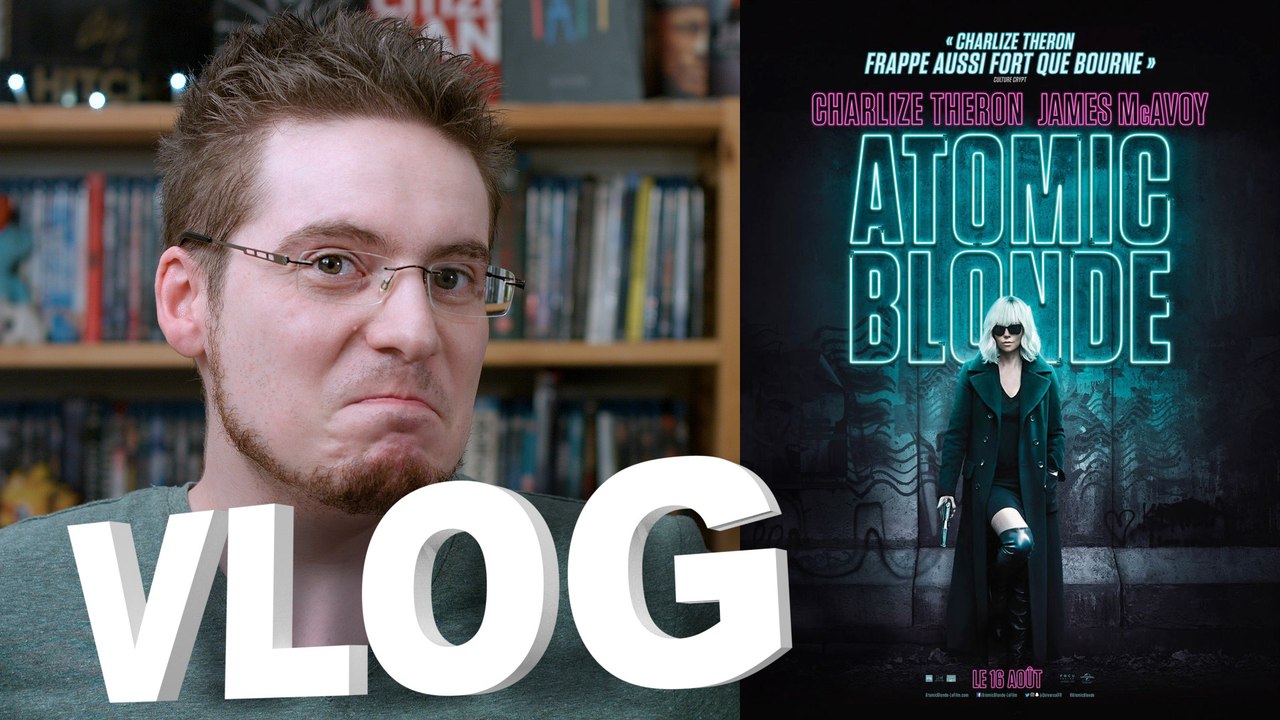 Vlog - Atomic Blonde