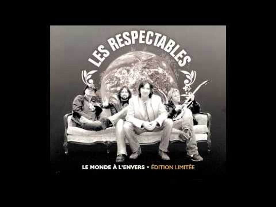 Les Respectables - Mêle-Toi Des Tes Affaires