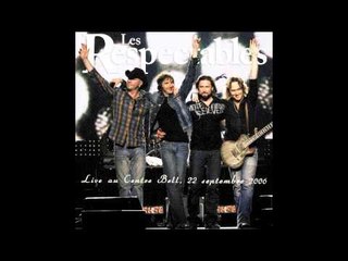Les Respectables - Ma Vie à L'heure (Live)
