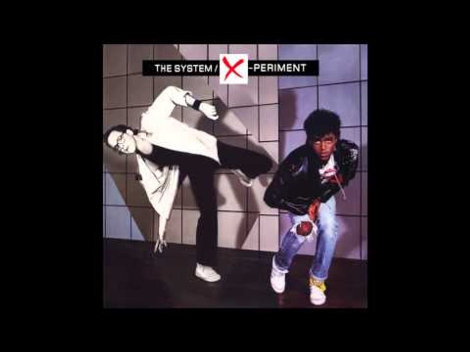 I Wanna Make You Feel Good - The System