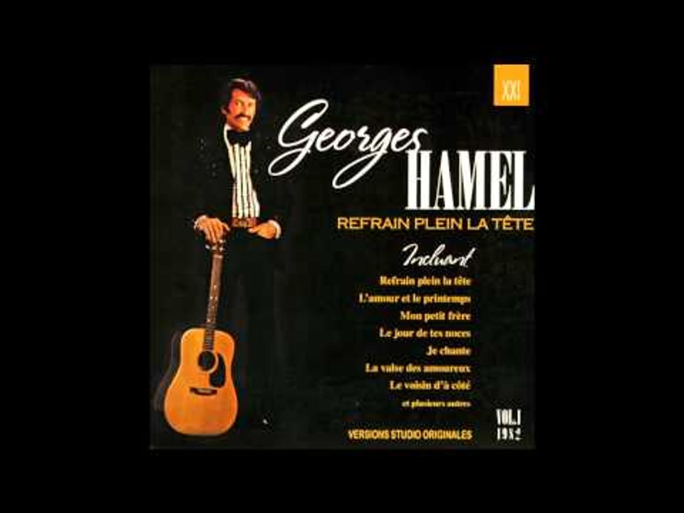Je chante - Georges Hamel