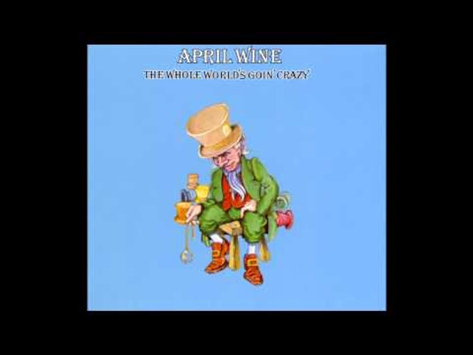 Kick Willy Road - April Wine