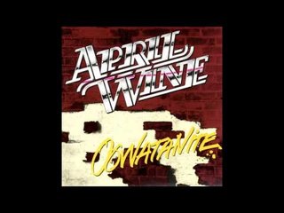 Wanna Rock - April Wine