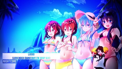 Nightcore - Surrender (Danceboy FM Jump Mix) [Lasgo]-AaA3UM6XZfk