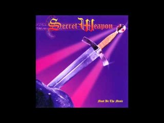 Secret Weapon - Don't Let It Get Away (You Got To Get It While It's Hot)