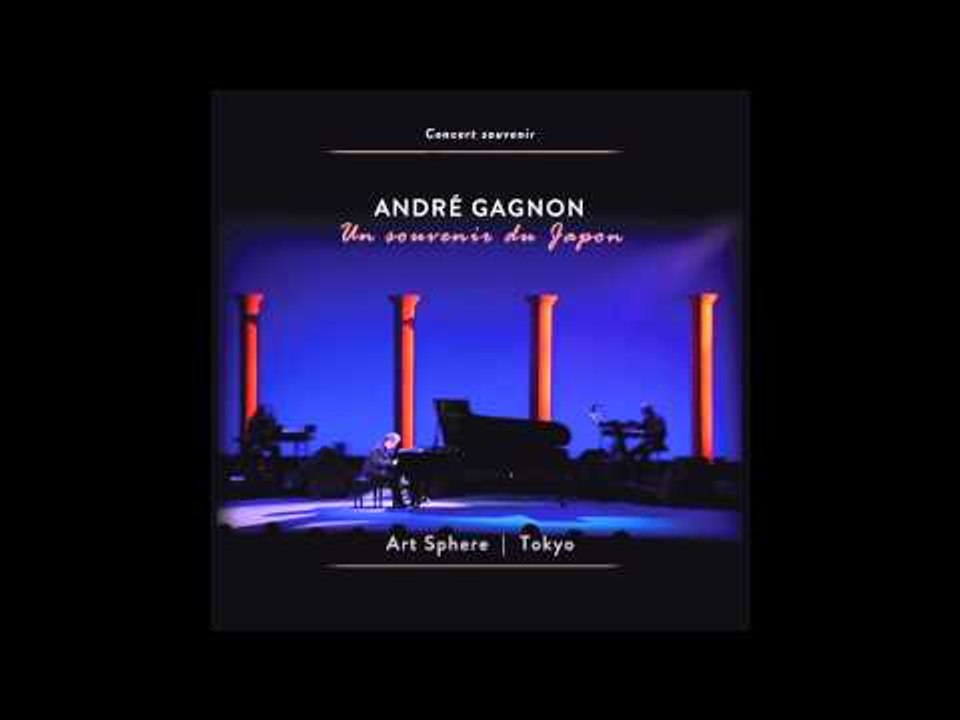 André Gagnon - Douce illusion