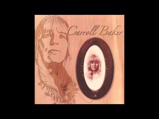 Carroll Baker - Roses And Heartaches